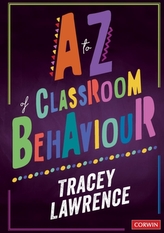 A to Z of Classroom Behaviour