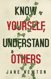  Know Yourself, Understand Others
