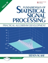  Fundamentals of Statistical Signal Processing, Volume III (Paperback)