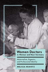  Women Doctors in Weimar and Nazi Germany