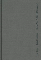  Fazal Sheik: Human Archipelago