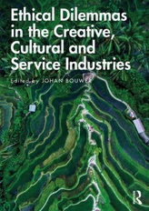  ETHICAL DILEMMAS IN THE CREATIVE C