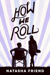  How We Roll