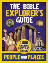 The Bible Explorer's Guide People and Places