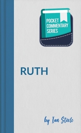  Pocket Commentary Series - Ruth
