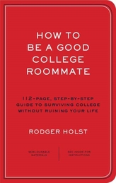  How to Be a Good College Roommate