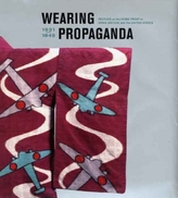  Wearing Propaganda