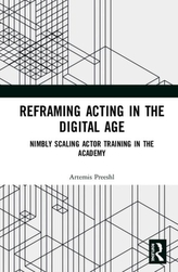  Reframing Acting in the Digital Age