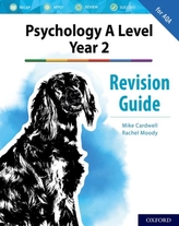 The Complete Companions for AQA Psychology: A Level: The Complete Companions: A Level Year 2 Psychology Revision Guide for A
