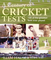 A Century of Cricket Tests