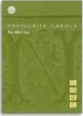  Favourite Carols for Alto Sax