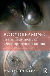  BodyDreaming in the Treatment of Developmental Trauma