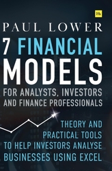  7 Financial Models for Analysts, Investors and Finance Professionals