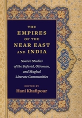 The Empires of the Near East and India