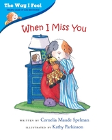  When I Miss You
