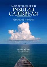  Early Settlers of the Insular Caribbean