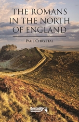 The Romans in the North of England