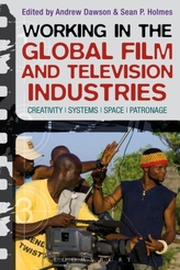  Working in the Global Film and Television Industries