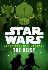  STAR WARS ADVENTURES IN WILD SPACE THE H