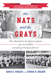 The Nats and the Grays