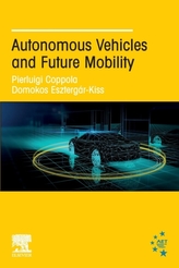  Autonomous Vehicles and Future Mobility