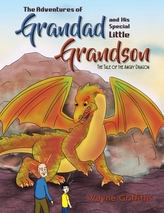 The Adventures of Grandad and His Special Little Grandson