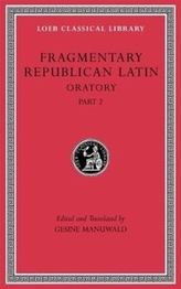  Fragmentary Republican Latin, Volume IV