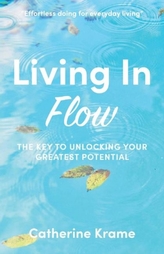  Living in Flow