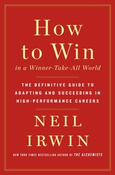  How to Win in a Winner-Take-All World