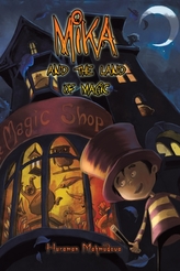  Mika and the Land of Magic