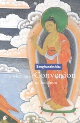 The Meaning of Conversion in Buddhism