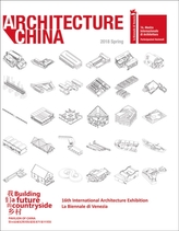  Architecture China: Building a Future Countryside