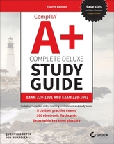  CompTIA A+ Complete Deluxe Study Guide