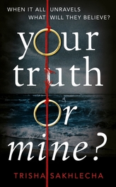  Your Truth or Mine?