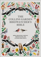 The Collins Garden Birdwatcher\'s Bible