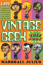  Vintage Geek: The Quiz Book