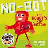  No-Bot the Robot\'s New Bottom