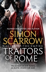  Traitors of Rome (Eagles of the Empire 18)