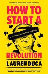  How to Start a Revolution