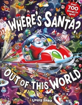  Where\'s Santa? Out of This World