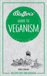  Bluffer\'s Guide to Veganism