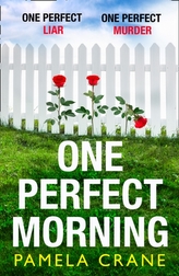  One Perfect Morning