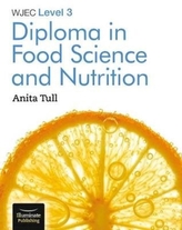  WJEC Level 3 Diploma in Food Science and Nutrition