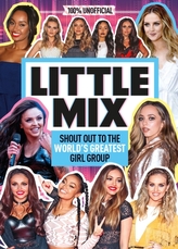  Little Mix: 100% Unofficial Shout Out to Britain\'s Greatest Girl Group