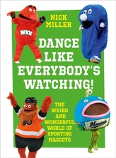  Dance Like Everybody\'s Watching!