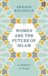  Women are the Future of Islam