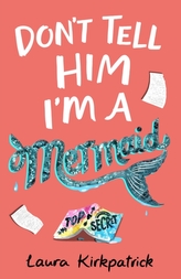  Don\'t Tell Him I\'m a Mermaid