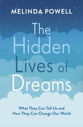 The Hidden Lives of Dreams