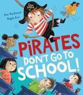  Pirates Don\'t Go to School!