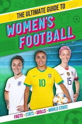 The Ultimate Guide to Women\'s Football